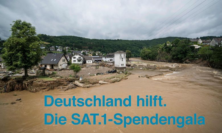 Hochwasser-Katastrophe: TV-Sondersendungen & Spendengala bei Sat.1